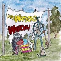 Mrs. Watson's Washday