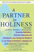 A Partner in Holiness Vol 2: Leviticus-Numbers-Deuteronomy