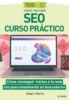 Conoce Todo Sobre SEO Curso Práctico