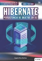 Conoce Todo Sobre Hibernate. Persistencia De Objetos En JEE