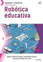 Conoce Todo Sobre Robótica Educativa