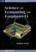 Science and Computing With Raspberry Pi