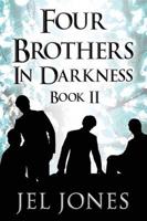 Four Brothers in Darkness