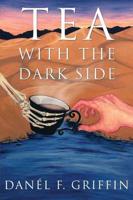 Tea with the Dark Side