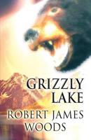 Grizzly Lake
