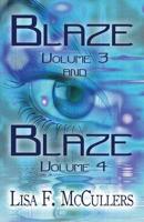 Blaze Volume 3 and Blaze Volume 4