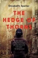 The Hedge of Thorns - A Novel
