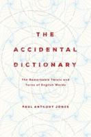 The Accidental Dictionary