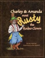 Charley & Amanda Meet Rusty the Rodeo Clown
