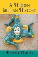 A Hidden Sicilian History