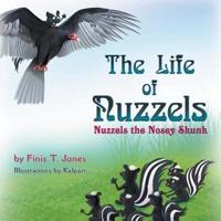 The Life of Nuzzels: Nuzzels the Nosey Skunk