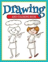 Drawing And Coloring Book