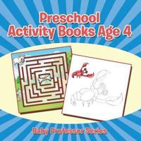 Preschool Activity Books Age 4: Baby Professor Series