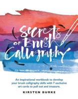 Secrets of Brush Calligraphy