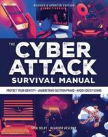 Cyber Attack Survival Manual
