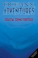 Coastal Crime Fighters (Oceanx Book 4)