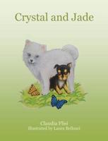 Crystal and Jade
