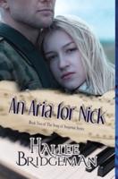 An Aria for Nick