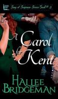 A Carol for Kent