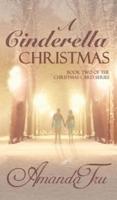 A Cinderella Christmas: Book 2 of the Christmas Card series