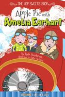 Apple Pie With Amelia Earhart