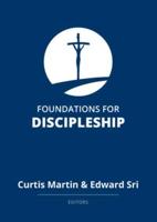 Foundations for Discipleship