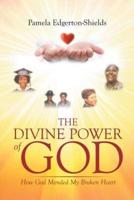 The Divine Power of God