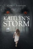 Kaitlyn's Storm