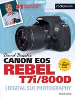 David Busch's Canon EOS Rebel T7i/800d