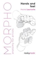 Morpho Hands and Feet
