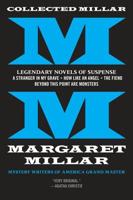 Collected Millar. Legendary Novels of Suspense