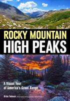 Explore the Rocky Mountain High Peaks