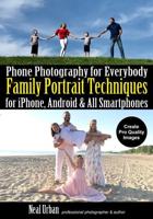 Phone Photography for Everybody