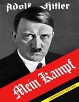Mein Kampf First and Second Part With Original Unabridged Translation