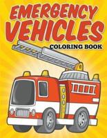 Emergency Vehicles Coloring Book: Kids Coloring Books