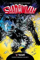 Shadowman. Classic Omnibus Volume 1