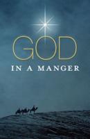 God in a Manger (Pack of 25)