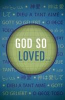 God So Loved... (KJV 25-Pack)