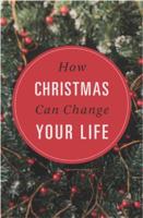 How Christmas Can Change Your Life (Pack of 25)
