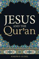 Jesus and the Qur'an (25-Pack)