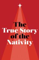 The True Story of the Nativity (Ats) (Pack of 25)