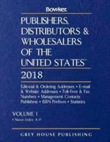 Publishers, Distributors & Wholesalers in the US 2018, 2 Volume Set