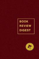 Book Review Digest, 2017 Annual Cumulation
