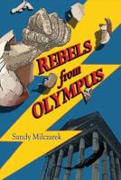 Rebels from Olympus