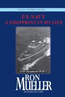 US Navy-A Footprint in My Life