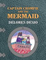 Captain Crompie and the Mermaid
