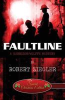 Faultline: A Harrison/Wolffe Mystery (Special Christmas Edition)
