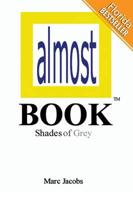 almost BOOK: Shades of Grey (Florida Bestseller)