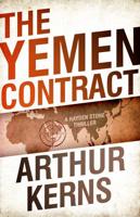 The Yemen Contract: A Hayden Stone Thriller