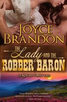 The Lady and the Robber Baron: The Kincaid Family Series - Book Two